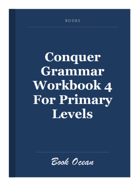 Conquer Grammar Workbook 4 For Primary Levels