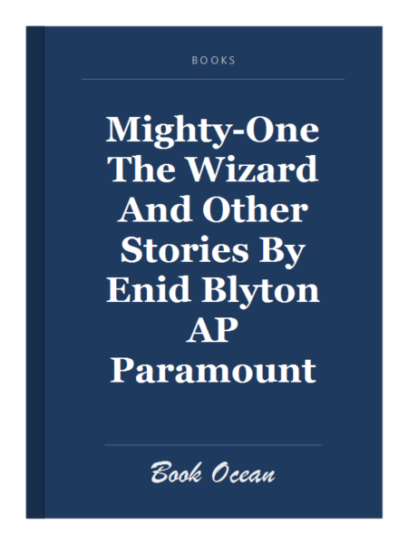 Mighty-One The Wizard And Other Stories By Enid Blyton AP Paramount