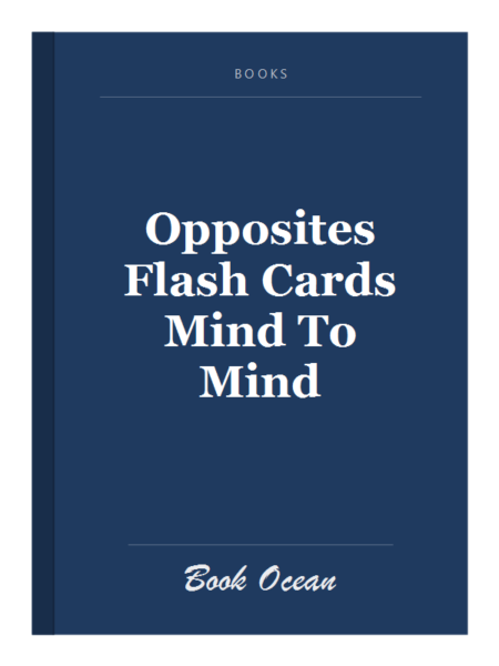 Opposites Flash Cards Mind To Mind