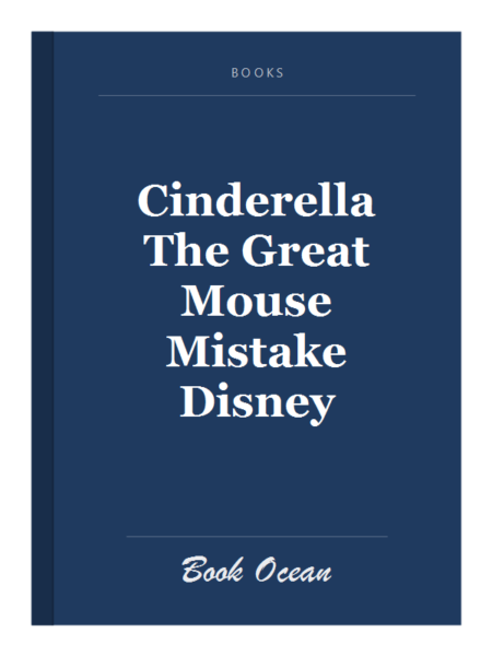 Cinderella The Great Mouse Mistake Disney