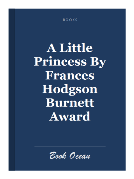 A Little Princess By Frances Hodgson Burnett Award
