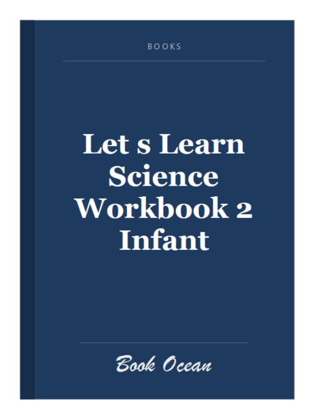 Let s Learn Science Workbook 2 Infant