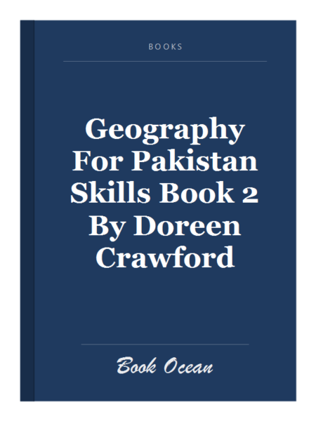 Geography For Pakistan Skills Book 2 By Doreen Crawford