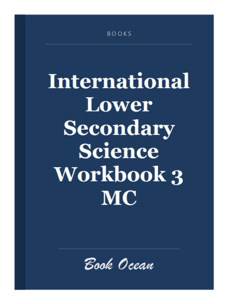 International Lower Secondary Science Workbook 3 MC