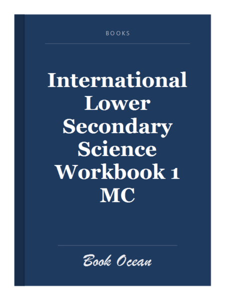 International Lower Secondary Science Workbook 1 MC