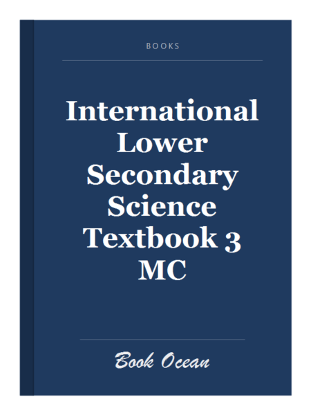 International Lower Secondary Science Textbook 3 MC