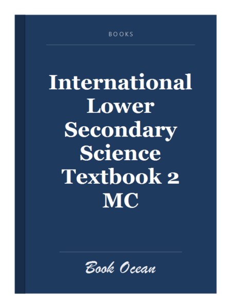 International Lower Secondary Science Textbook 2 MC