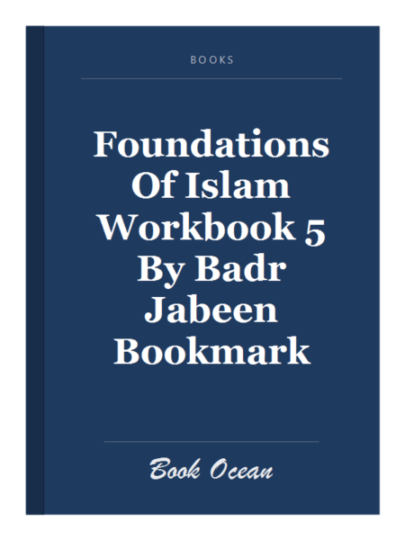 Foundations Of Islam Workbook 5 By Badr Jabeen Bookmark