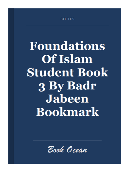 Foundations Of Islam Student Book 3 By Badr Jabeen Bookmark