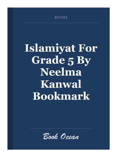 Islamiyat For Grade 5 By Neelma Kanwal Bookmark