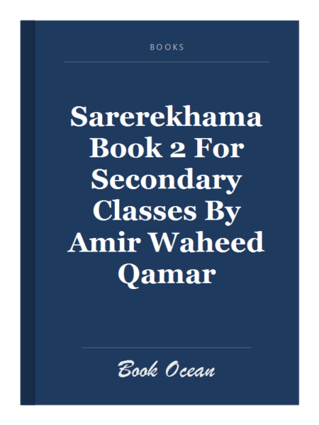 Sarerekhama Book 2 For Secondary Classes By Amir Waheed Qamar