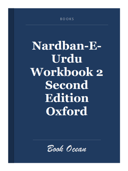 Nardban-E-Urdu Workbook 2 Second Edition Oxford