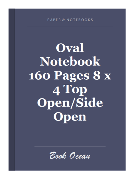 Oval Notebook 160 Pages 8 x 4 Top Open/Side Open