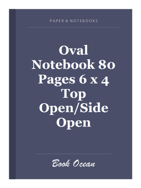 Oval Notebook 80 Pages 6 x 4 Top Open/Side Open
