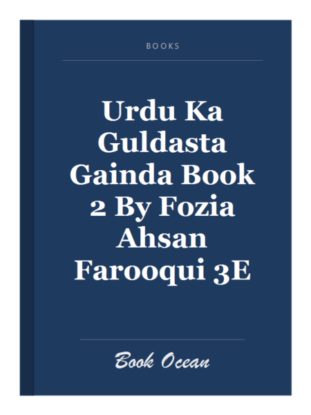 Urdu Ka Guldasta Gainda Book 2 By Fozia Ahsan Farooqui 3E