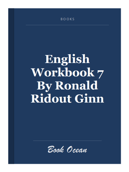English Workbook 7 By Ronald Ridout Ginn