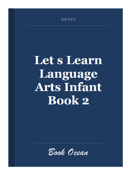 Let s Learn Language Arts Infant Book 2