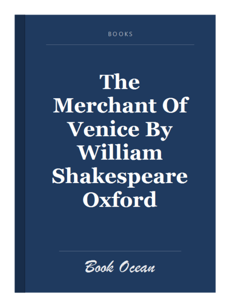 The Merchant Of Venice By William Shakespeare Oxford