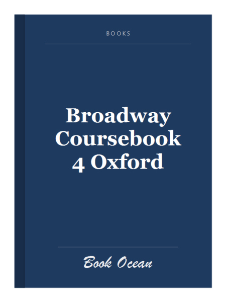 Broadway Coursebook 4 Oxford