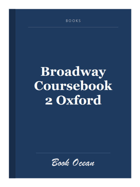 Broadway Coursebook 2 Oxford