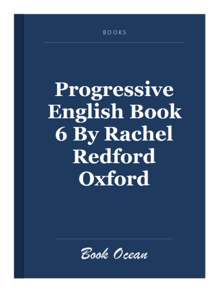 Progressive English Book 6 By Rachel Redford Oxford