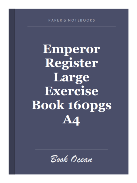 Emperor Register Large Exercise Book 160pgs A4