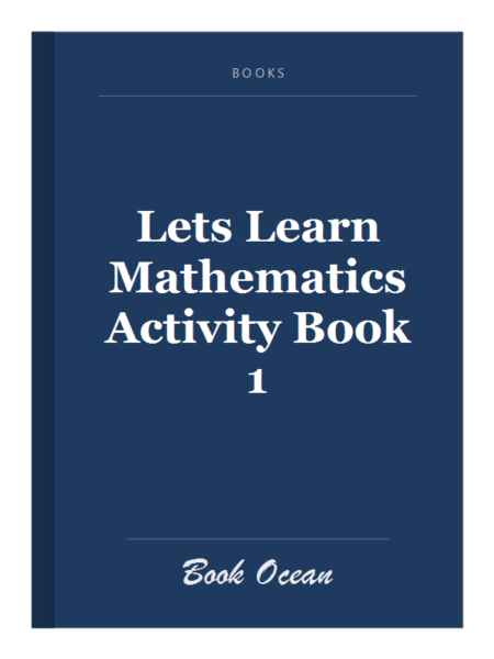 Lets Learn Mathematics Activity Book 1