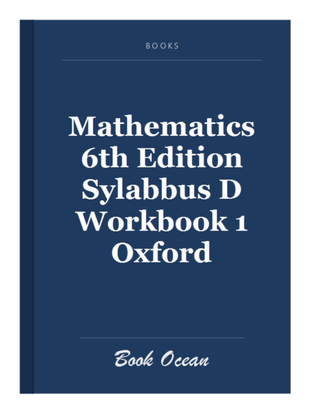 Mathematics 6th Edition Sylabbus D Workbook 1 Oxford