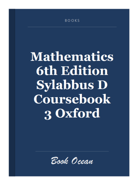 Mathematics 6th Edition Sylabbus D Coursebook 3 Oxford