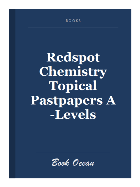 Redspot Chemistry Topical Pastpapers A-Levels