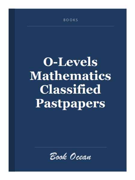O-Levels Mathematics Classified Pastpapers
