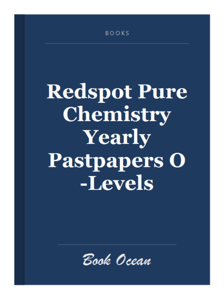 Redspot Pure Chemistry Yearly Pastpapers O-Levels