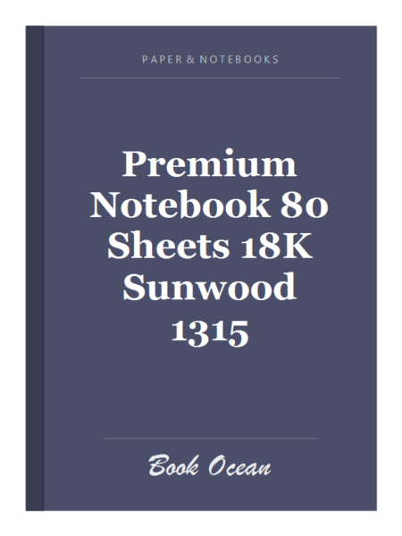Premium Notebook 80 Sheets 18K Sunwood 1315