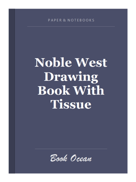 Noble West Drawing Book With Tissue