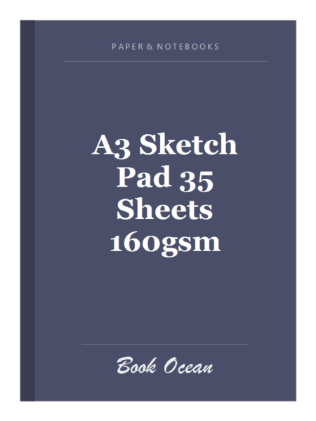 A3 Sketch Pad 35 Sheets 160gsm