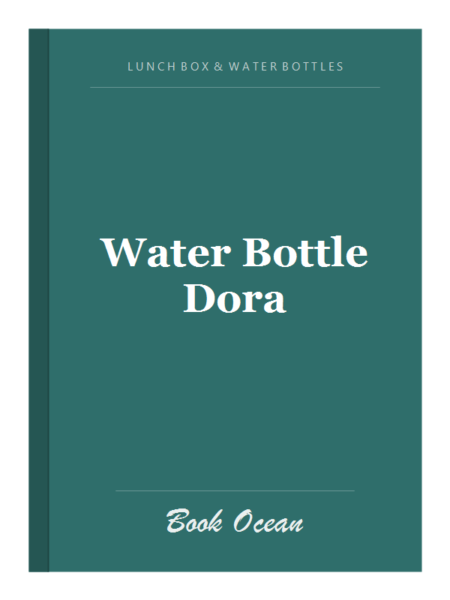 Water Bottle Dora