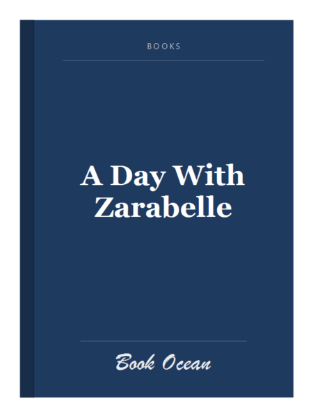 A Day With Zarabelle
