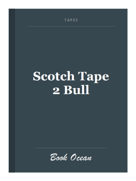 Scotch Tape 2 Bull