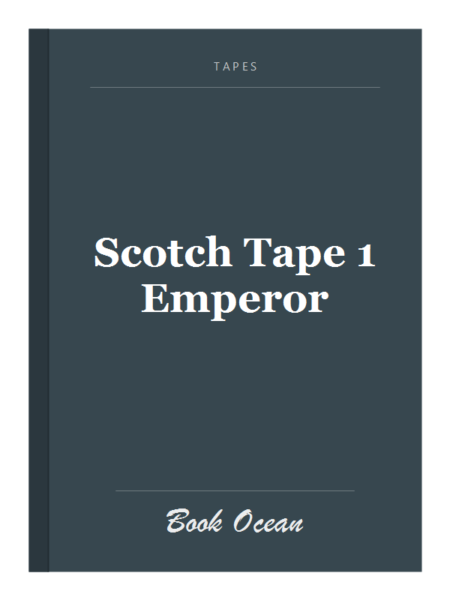Scotch Tape 1 Emperor