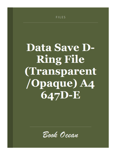 Data Save D-Ring File (Transparent/Opaque) A4 647D-E