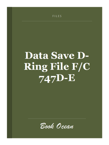 Data Save D-Ring File F/C 747D-E