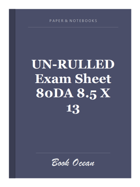 UN-RULLED Exam Sheet 80DA 8.5 X 13