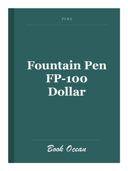 Fountain Pen FP-100 Dollar