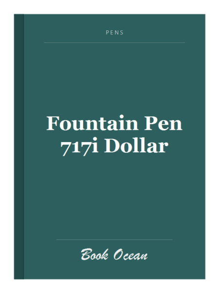 Fountain Pen 717i Dollar
