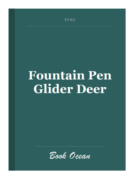 Fountain Pen Glider Deer