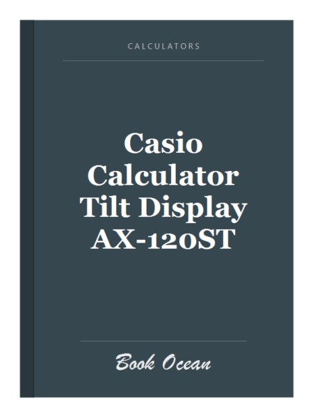 Casio Calculator Tilt Display AX-120ST