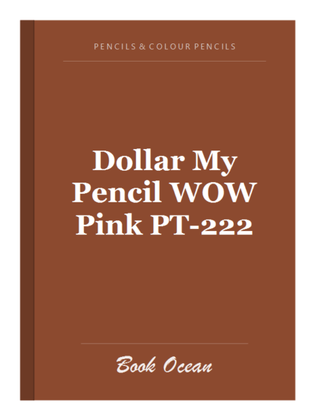 Dollar My Pencil WOW Pink PT-222
