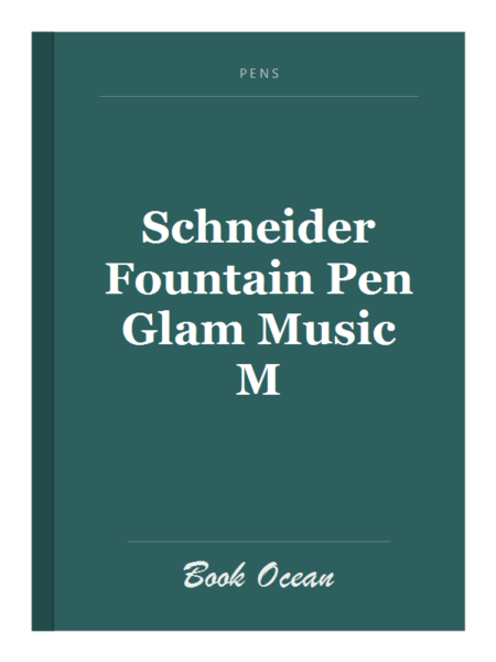 Schneider Fountain Pen Glam Music M