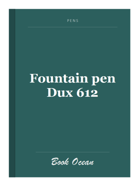 Fountain pen Dux 612
