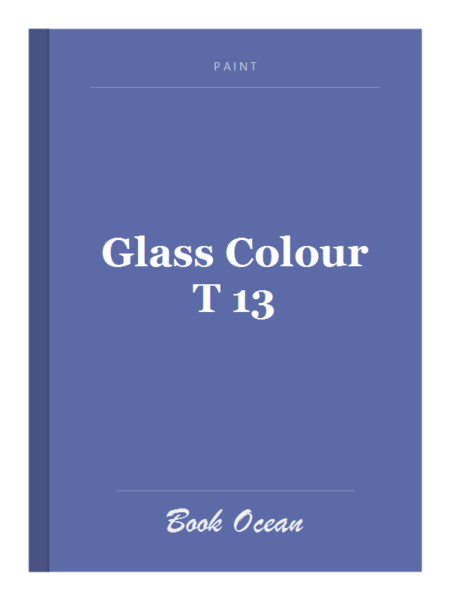 Glass Colour T 13